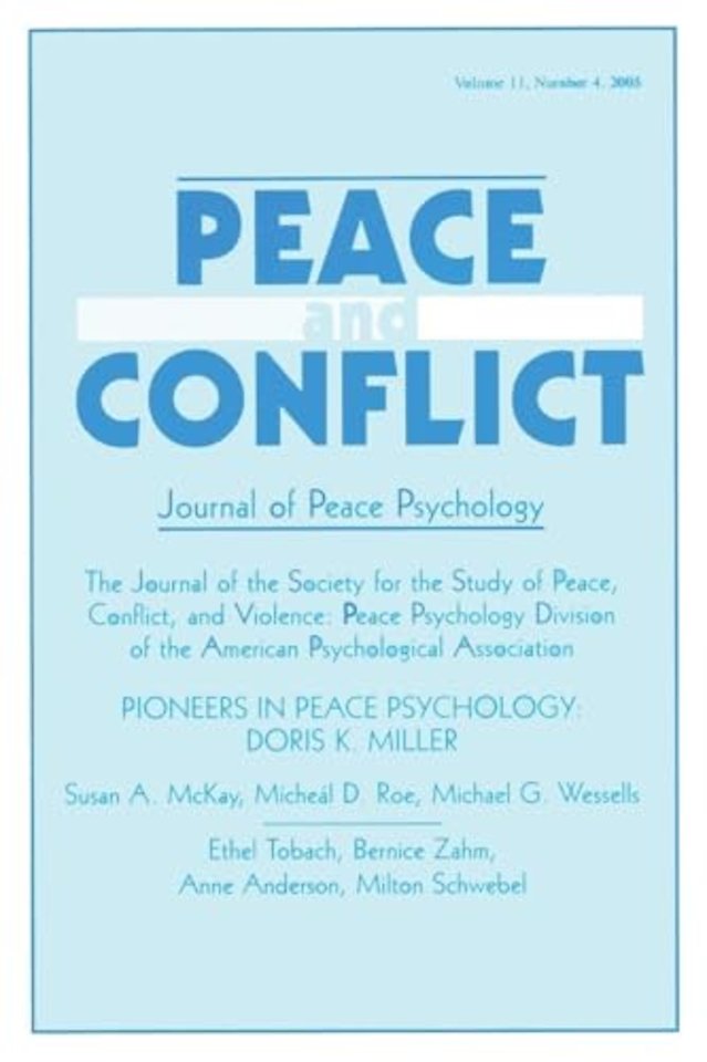 Pioneers in Peace Psychology