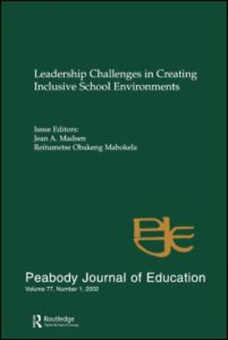 Leadership Challenges in Creating inclusive School Environments