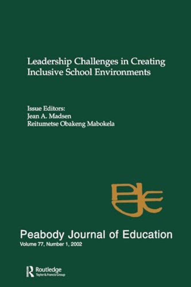 Leadership Challenges in Creating inclusive School Environments