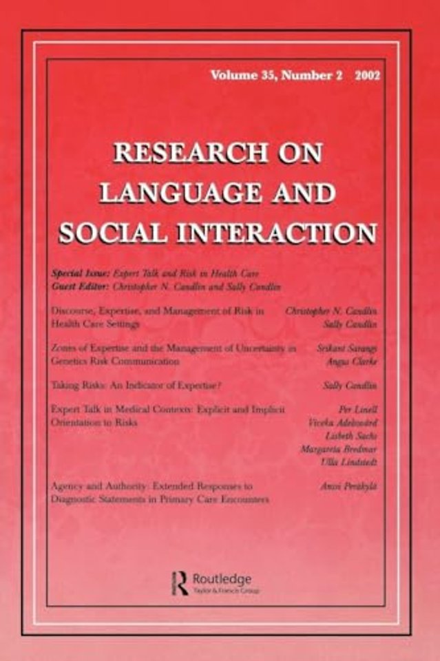 Expert Talk and Risk in Health Care