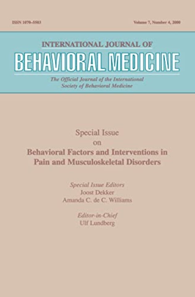 Behavioral Factors and Interventions in Pain and Musculoskeletal Disorders
