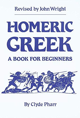 Homeric Greek – A Book for Beginners
