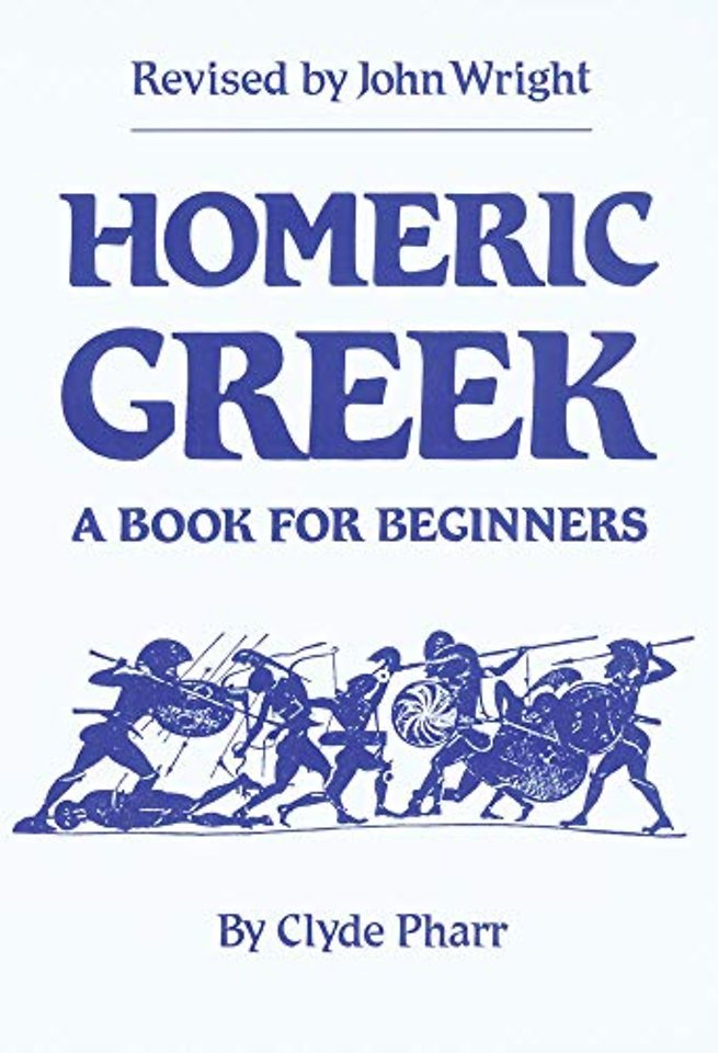 Homeric Greek – A Book for Beginners