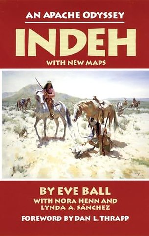 Indeh – An Apache Odyssey