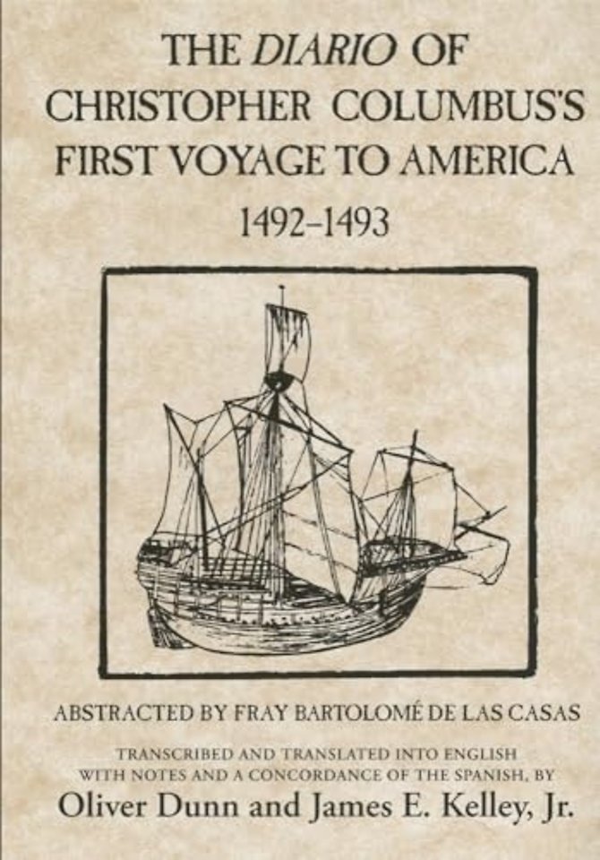 The Diario of Christopher Columbus`s First Voyage to America, 1492–1493