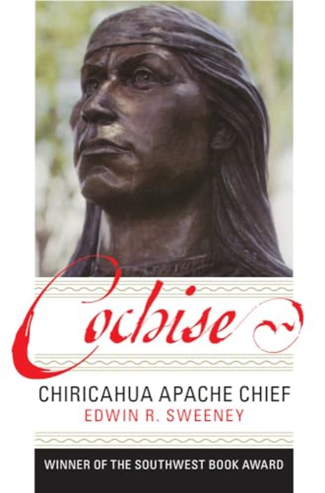 Cochise – Chiricahua Apache Chief