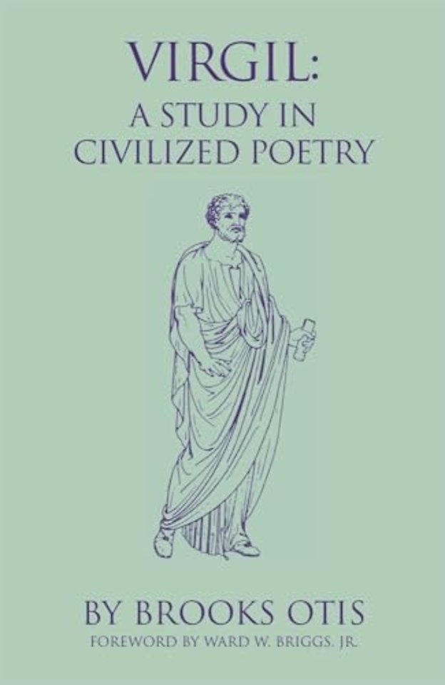 Virgil – A Study in Civilized Poetry