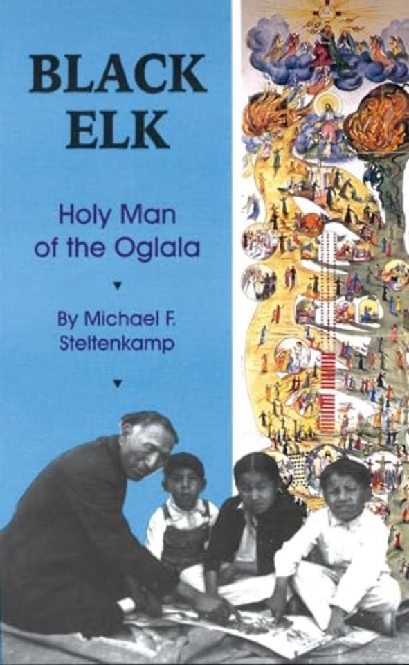 Black Elk – Holy Man of the Oglala