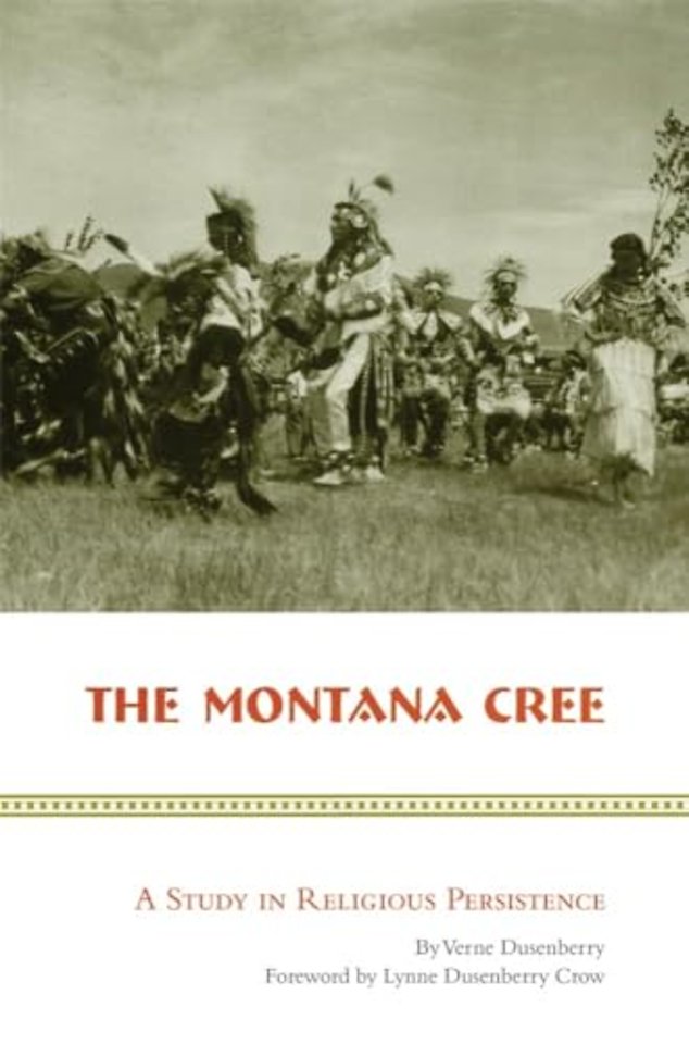 The Montana Cree – A Study in Religious Persistence