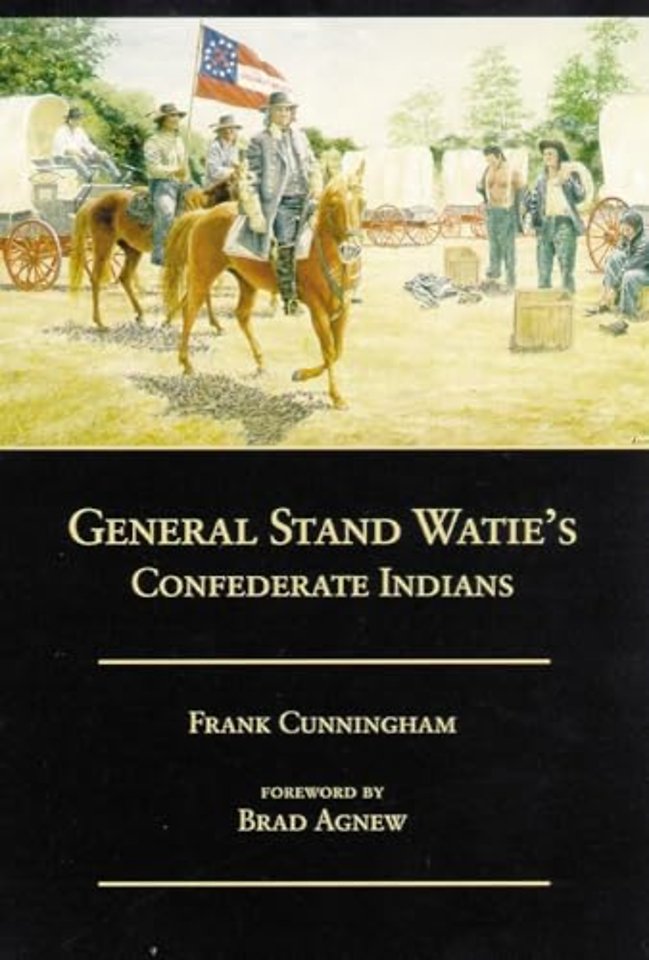 General Stand Watie`s Confederate Indians