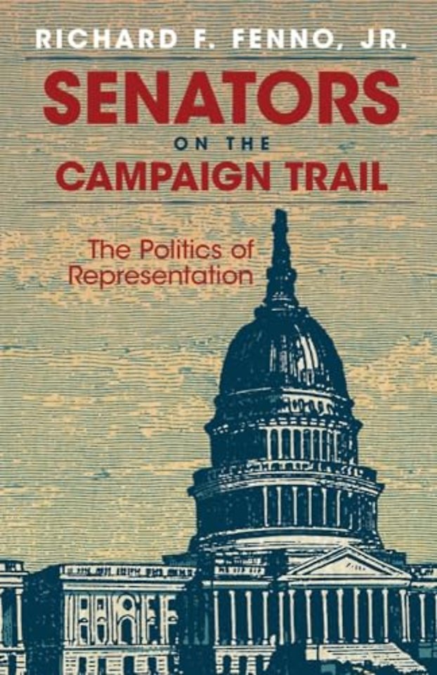 Senators on the Campaign Trail – The Politics of Representation