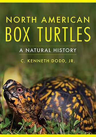North American Box Turtles – A Natural History