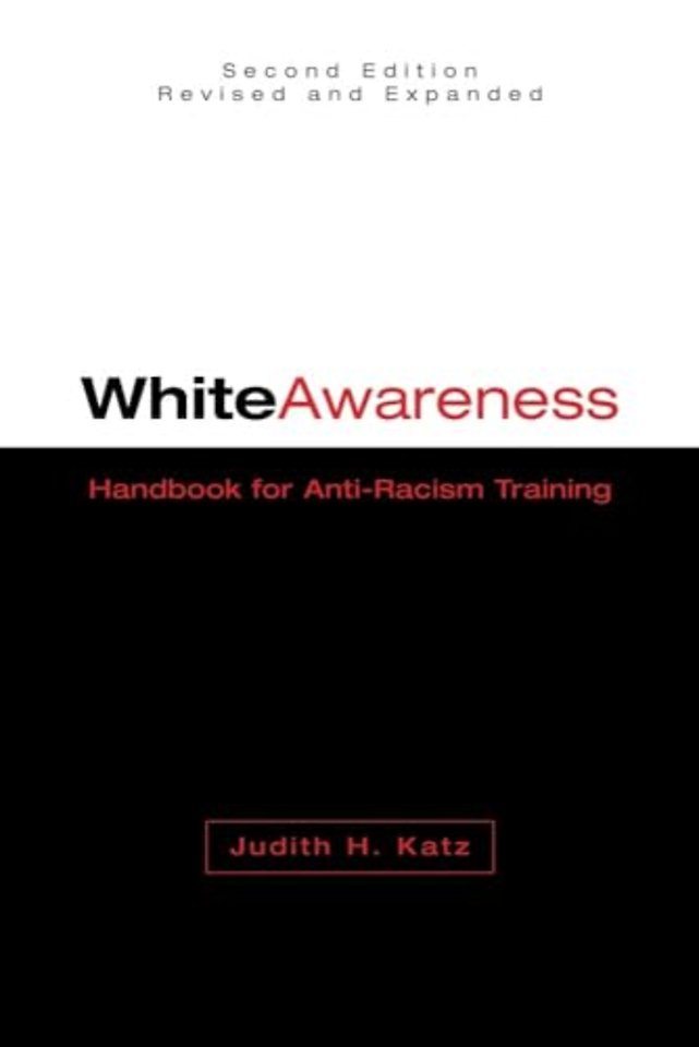 White Awareness – Handbook for Anti–Racism Training