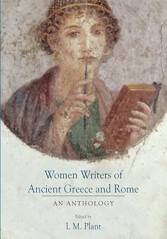 Women Writers of Ancient Greece and Rome – An Anthology