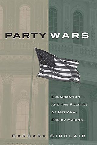 Party Wars – Polarization and the Politics of National Policy Making