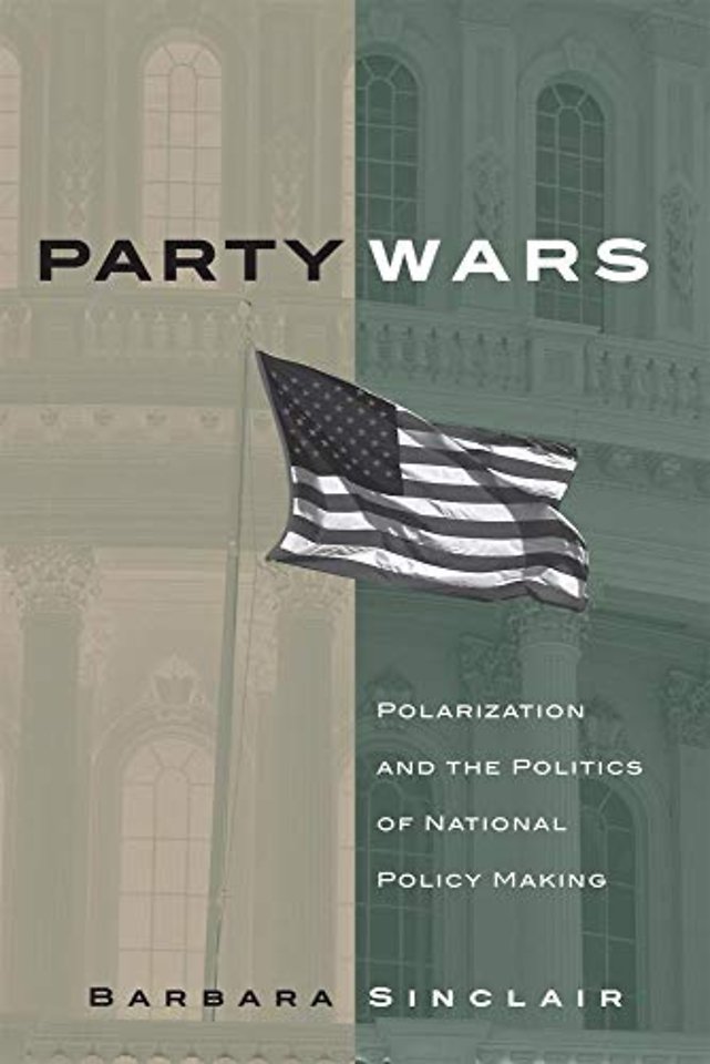 Party Wars – Polarization and the Politics of National Policy Making