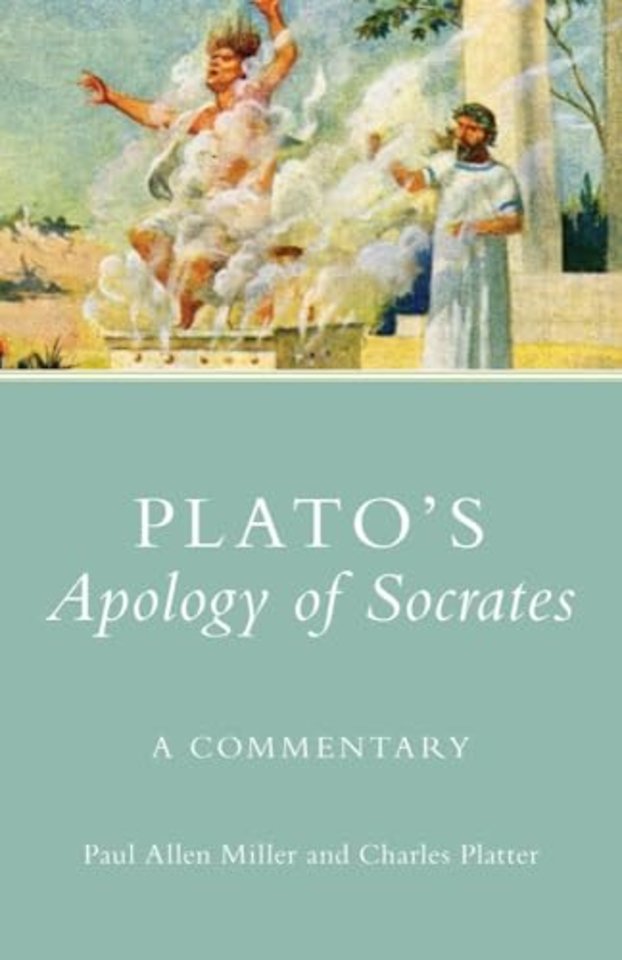 Plato`s Apology of Socrates – A Commentary