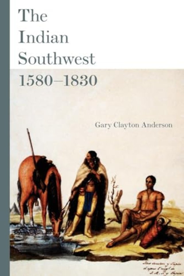 The Indian Southwest, 1580–1830 – Ethnogenesis and Reinvention