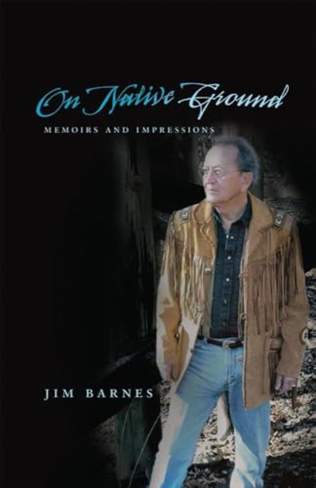 On Native Ground – Memoirs and Impressions