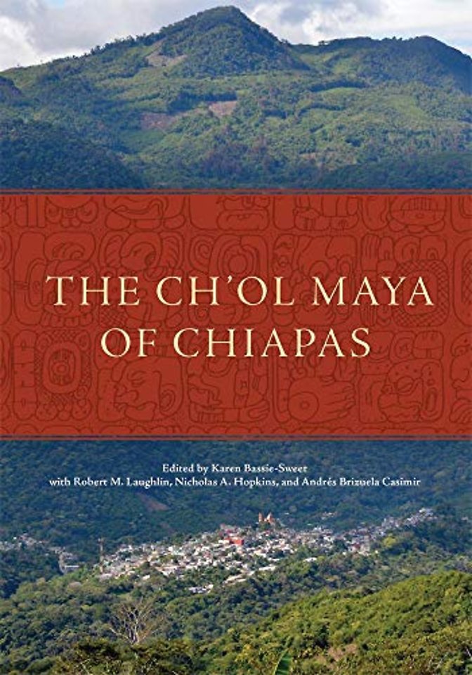 The Ch`ol Maya of Chiapas