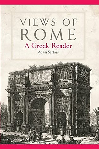 Views of Rome – A Greek Reader
