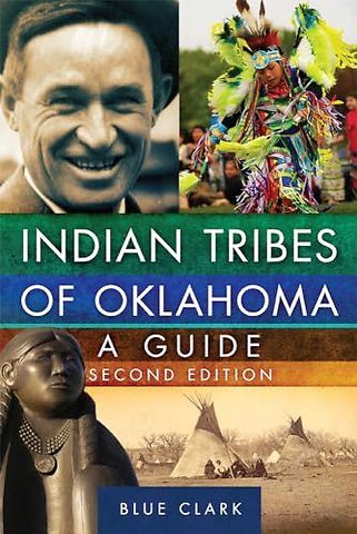 Indian Tribes of Oklahoma – A Guide