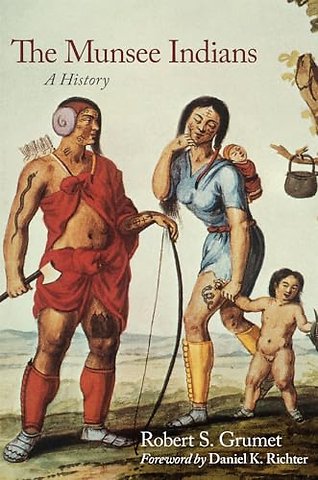 The Munsee Indians – A History