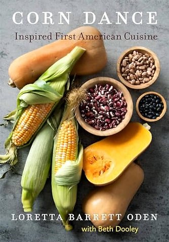 Corn Dance – Inspired First American Cuisine