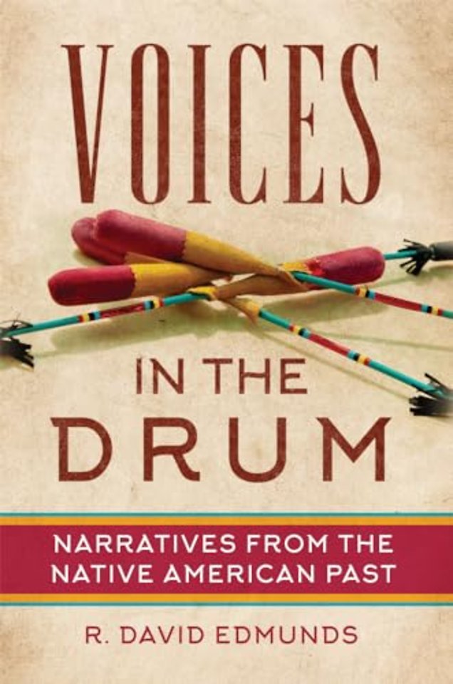 Voices in the Drum – Narratives from the Native American Past