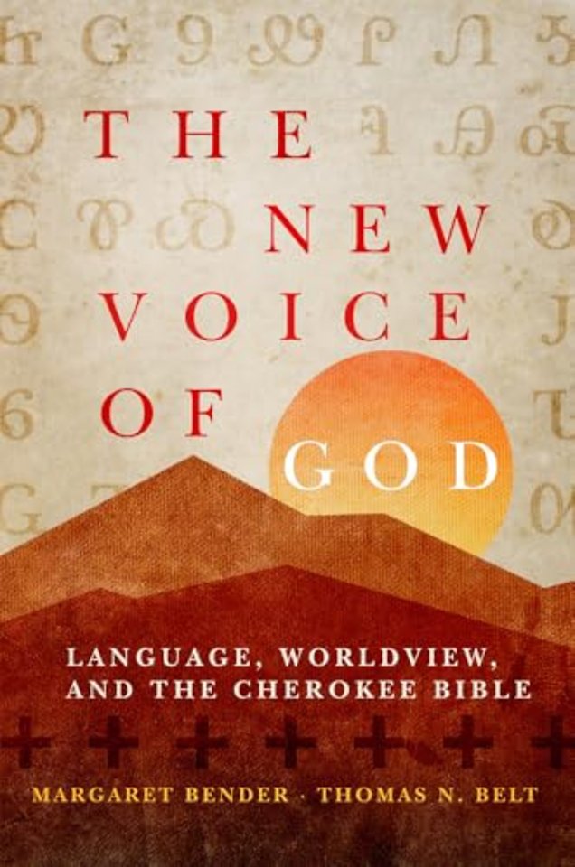 The New Voice of God – Language, Worldview, and the Cherokee Bible