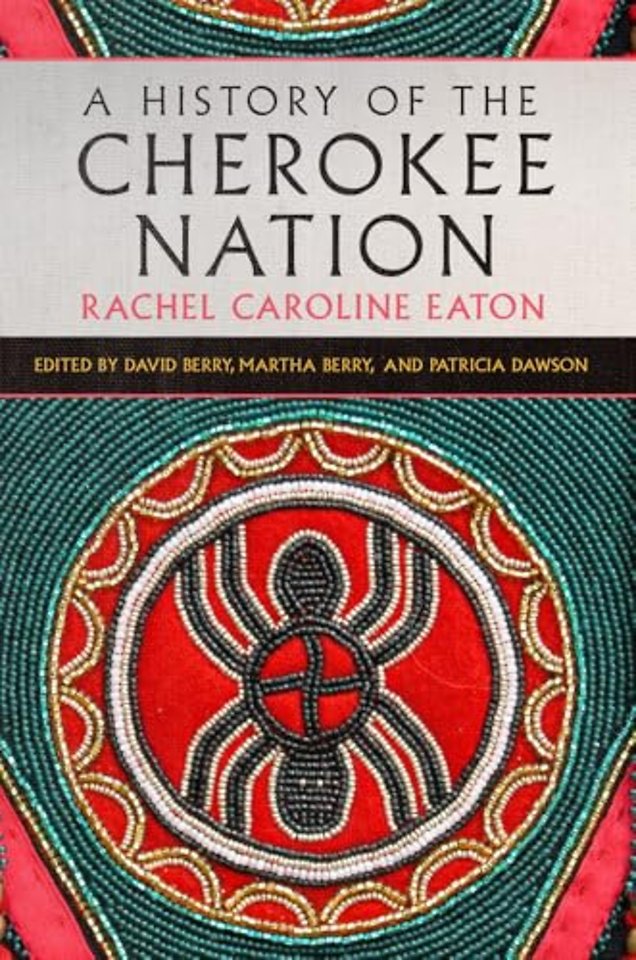 A History of the Cherokee Nation Volume 26