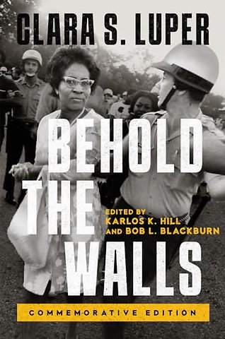 Behold the Walls Volume 3