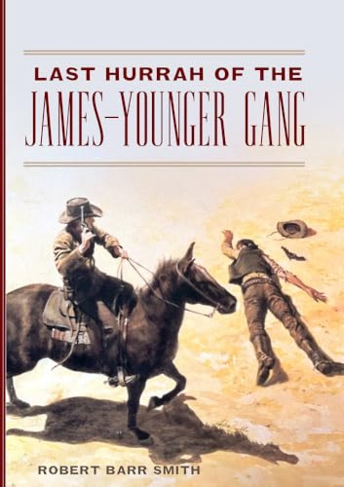 Last Hurrah of the James–Younger Gang
