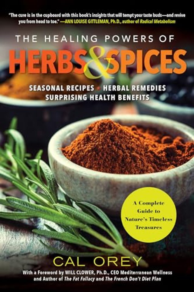 The Healing Powers of Herbs and Spices