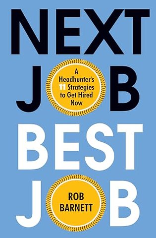 Next Job, Best Job