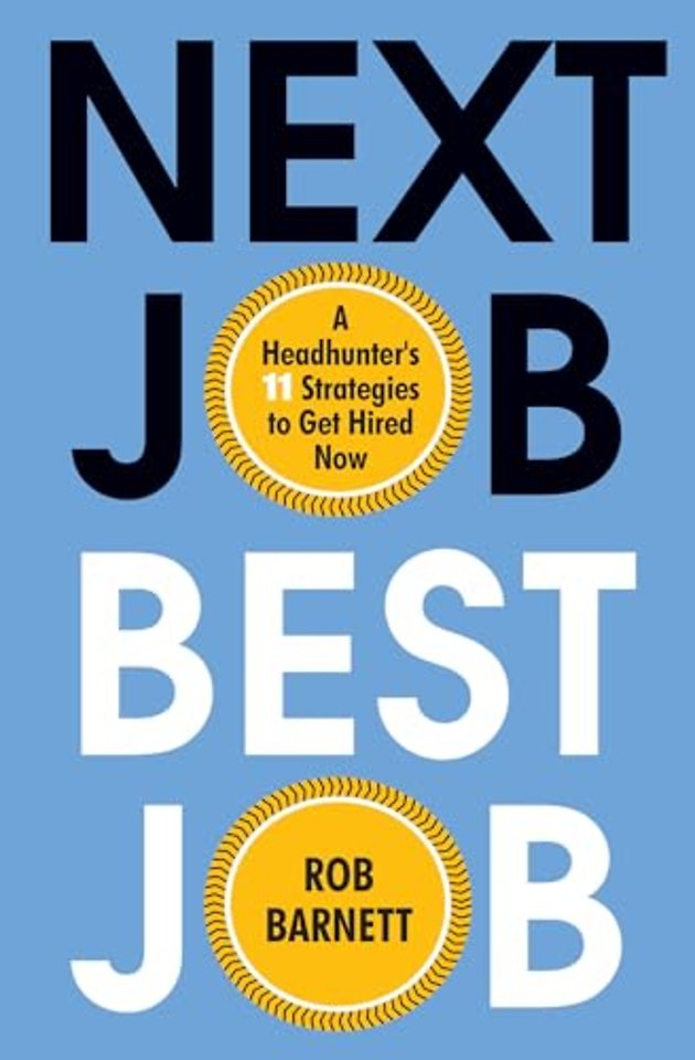 Next Job, Best Job