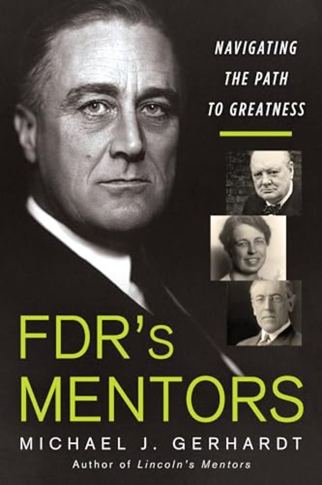FDR's Mentors