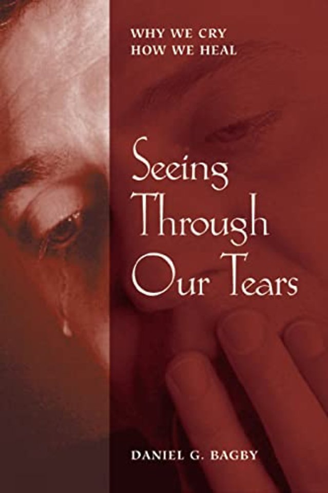 Seeing Through our Tears