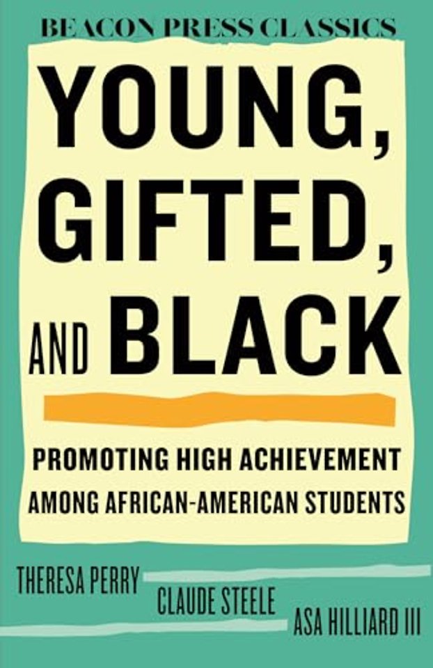 Young, Gifted, and Black