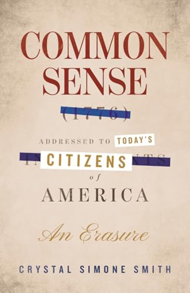 Common Sense (1776), Addressed to Today's Citizens of America