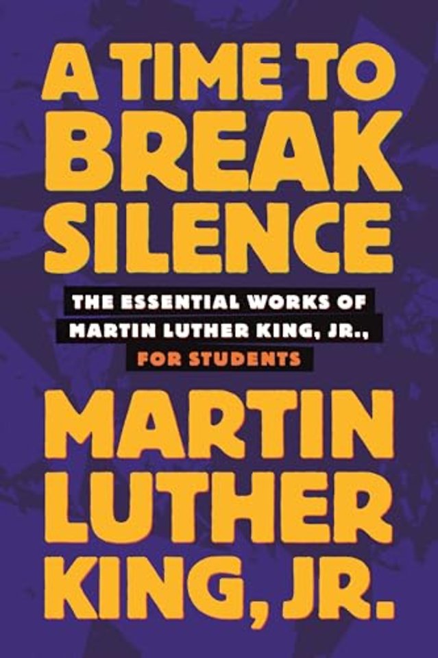 A Time to Break Silence