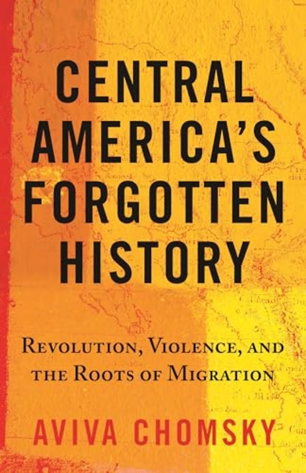 Central America's Forgotten History