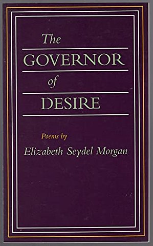 The Governor of Desire – Poems