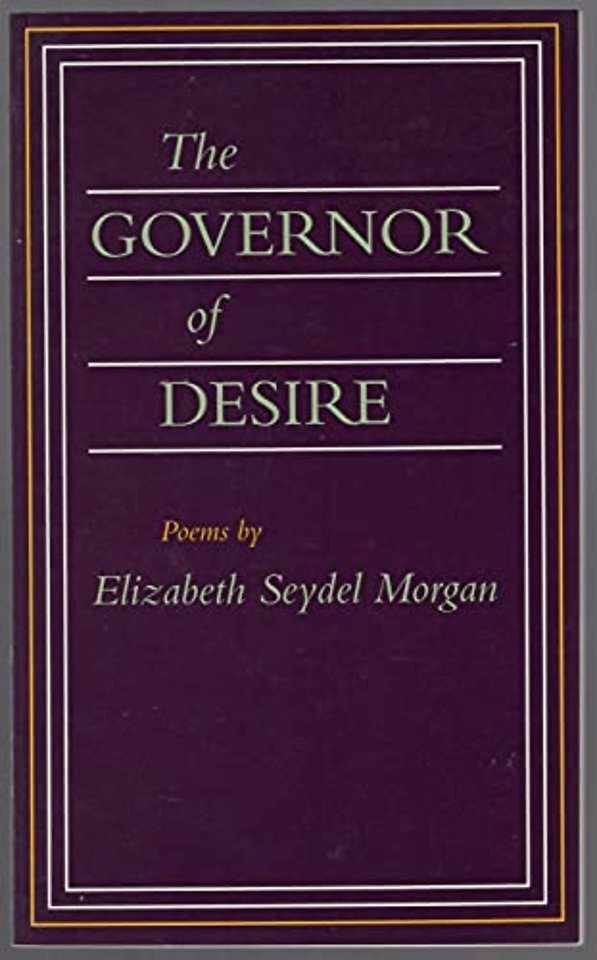The Governor of Desire – Poems