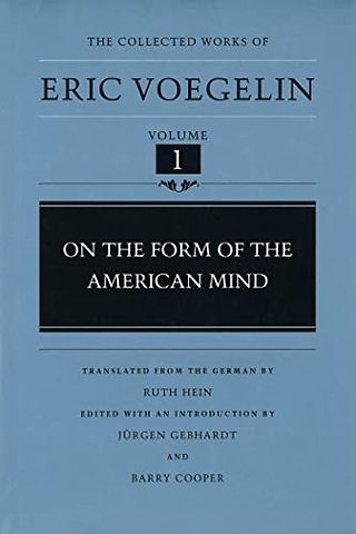 On the Form of the American Mind (CW1)