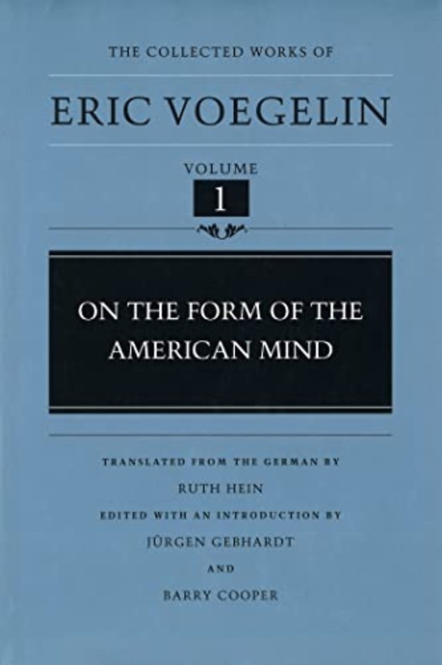 On the Form of the American Mind (CW1)