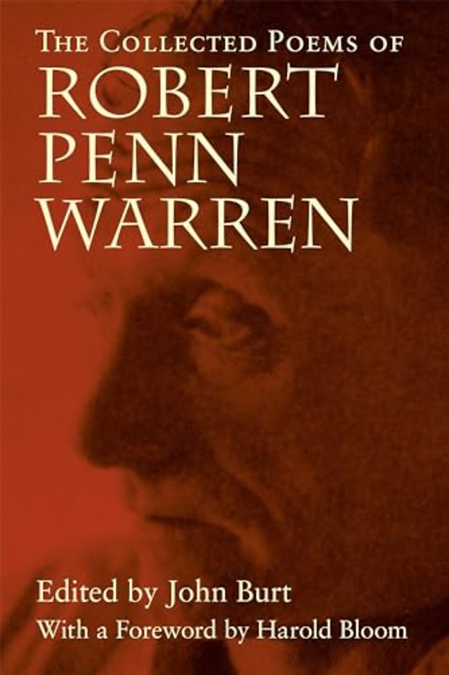 The Collected Poems of Robert Penn Warren