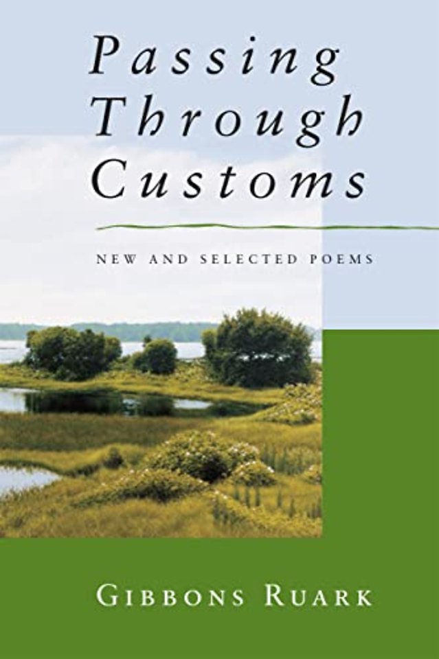 Passing Through Customs – New and Selected Poems