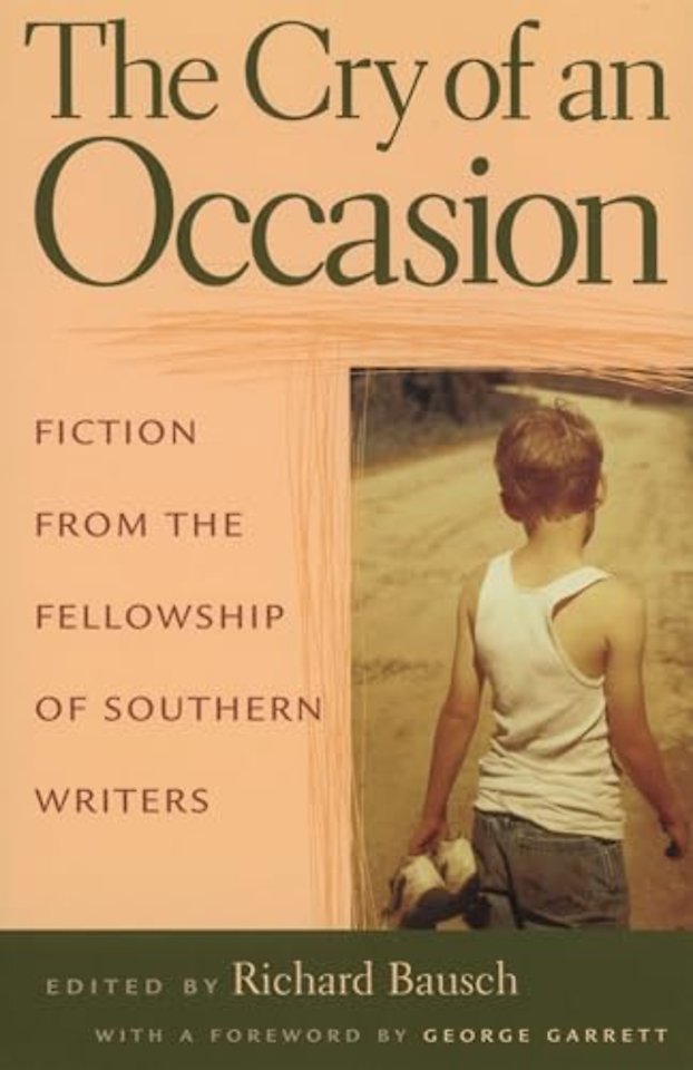 The Cry of An Occasion – Fiction from the Fellowship of Southern Writers