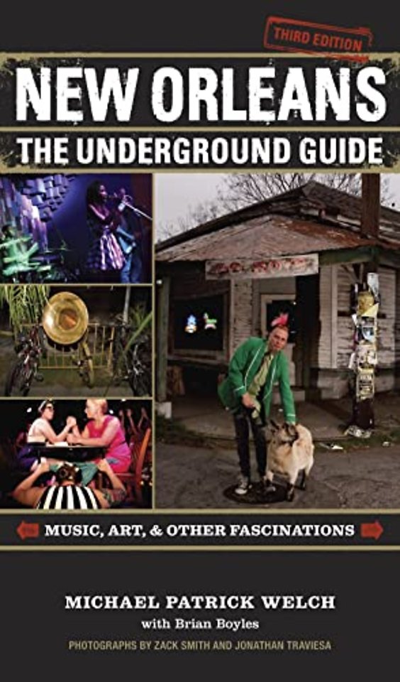 New Orleans – The Underground Guide